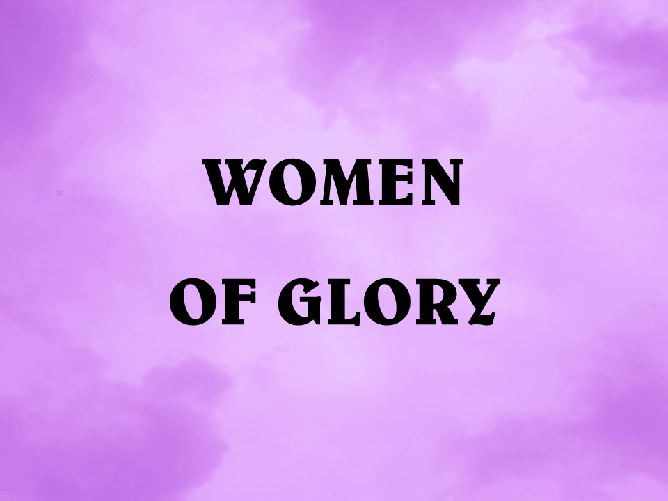 Women of Glory